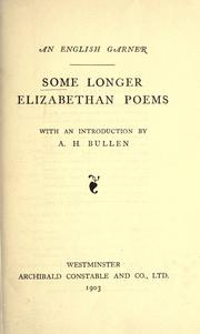 Cover of: Some longer Elizabethan poems by Arthur Henry Bullen