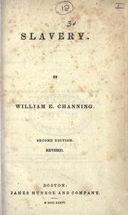 Cover of: Slavery. by William Ellery Channing