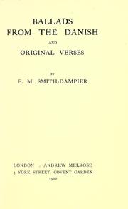 Cover of: Ballads from the Danish and original verses.