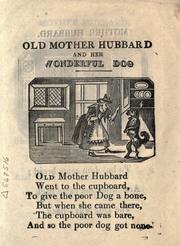 Cover of: The history of Old Mother Hubbard and her dog. by Sarah Catherine Martin
