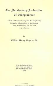 The Mecklenburg declaration of independence by William Henry Hoyt