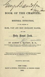 Cover of: The book of the chapter by Albert Gallatin Mackey