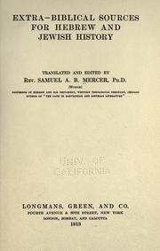 Cover of: Extra-biblical sources for Hebrew and Jewish history by translated and edited by Samuel A.B. Mercer.