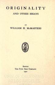 Originality, and other essays by William Henry McMasters