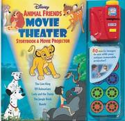 Cover of: Disney Animal Friends Movie Theater Storybook & Projector by Sarah Heller, Disney Archives Art