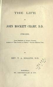 Cover of: The life of John Mockett Cramp, D.D. 1796-1881. by T. A. Higgins