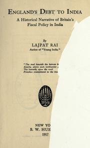 Cover of: England's debt to India by Lajpat Rai Lala