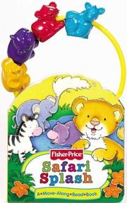 Cover of: Fisher Price Safari Splash (Fisher Price Move Along Beads)