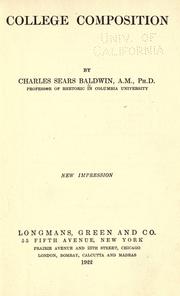 Cover of: College composition by Charles Sears Baldwin