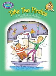 Cover of: Take Two Pirates: A First Book of Addition (Readers Digest)