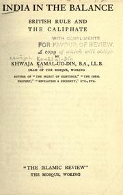 Cover of: India in the balance, British rule and the caliphate