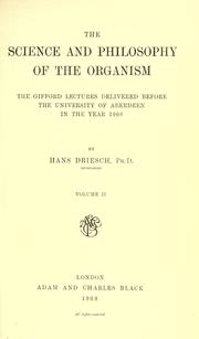 Cover of: The science and philosophy of the organism