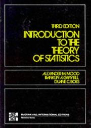 Cover of: Introduction to the Theory of Statistics 3rd Edition | Alexander M. Mood
