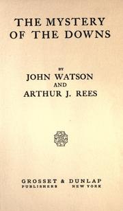 Cover of: The mystery of the downs by John Watson