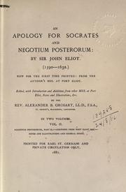 Cover of: An apology for Socrates and Negotium posterorum by Eliot, John Sir