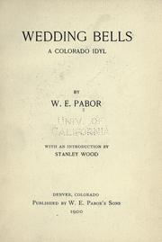 Cover of: Wedding bells: a Colorado idyl