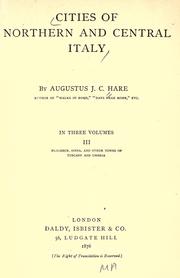 Cities of northern and central Italy by Augustus J. C. Hare