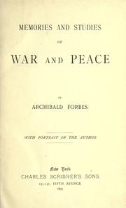 Cover of: Memories and studies of war and peace by Archibald Forbes