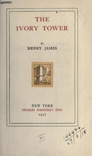 Cover of: The ivory tower by Henry James