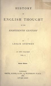 Cover of: History of English thought in the eighteenth century. by Sir Leslie Stephen
