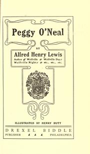Cover of: Peggy O'Neal by Alfred Henry Lewis