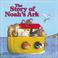 Cover of: The Story of Noah's Ark (Storyland Books)