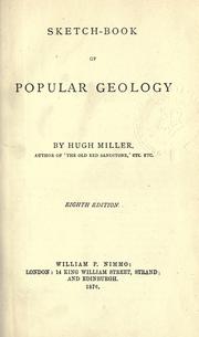 Cover of: Sketch-book of popular geology. by Hugh Miller, Hugh Miller