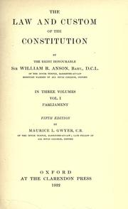 Cover of: The law and custom of the constitution by Anson, William Reynell Sir, Anson, William Reynell Sir