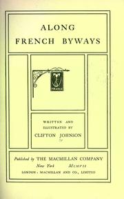 Cover of: Along French byways. by Clifton Johnson