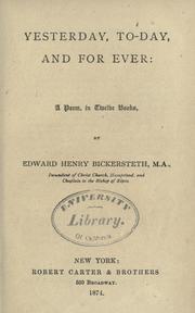 Cover of: Yesterday, to-day, and for ever: a poem, in twelve books