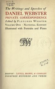 Cover of: The writings and speeches by Daniel Webster