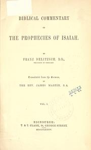 Cover of: Biblical commentary on the prophecies of Isaiah