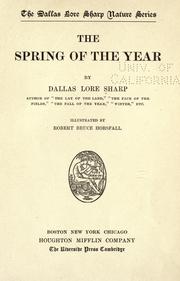 Cover of: ... The spring of the year by Dallas Lore Sharp