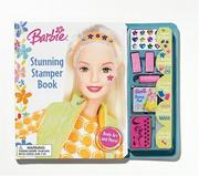 Cover of: Barbie Stunning Stampers Book (Style Books) | Mary Anthony