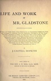 Cover of: Life and work of Mr. Glastone by J. Castell Hopkins, with a preface by G.W. Ross.