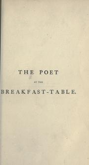 Cover of: The poet at the breakfast-table by Oliver Wendell Holmes, Sr.