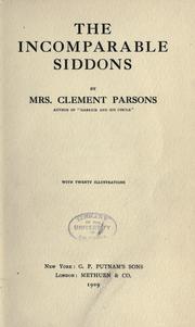 The incomparable Siddons by Florence Mary Wilson Parsons