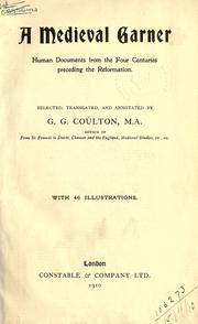 Cover of: A medieval garner by Coulton, G. G.