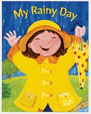 My Rainy Day by Dee Ann Grand