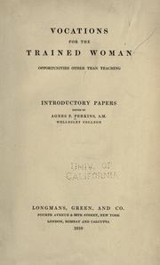 Vocations for the trained woman by Agnes Frances Perkins