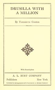 Cover of: Drusilla with a million by Elizabeth Cooper, Elizabeth Cooper