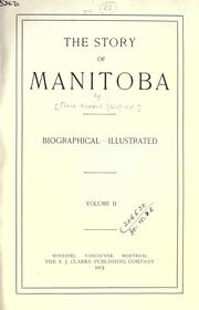 Cover of: The story of Manitoba. by Frank Howard Schofield, Frank Howard Schofield