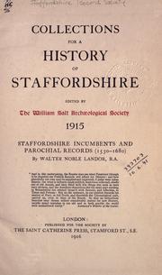 Cover of: Collections for a history of Staffordshire. 1915: Staffordshire Incumbants & Parochial Records by Landor, Walter N