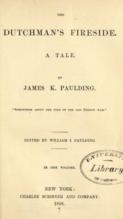 Cover of: The Dutchman's fireside. by Paulding, James Kirke
