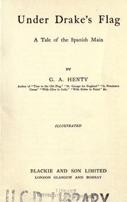 Cover of: Under Drake's flag: a tale of the Spanish Main