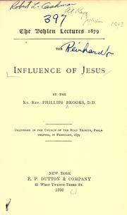 Cover of: The influence of Jesus by Phillips Brooks