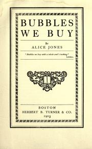 Bubbles we buy by Alice Jones