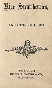 Cover of: Ripe strawberries: and other stories.