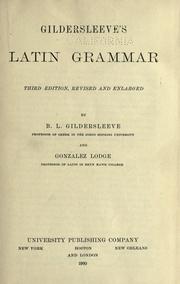 Cover of: Gildersleeve's Latin grammar. by Basil L. Gildersleeve