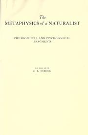 Cover of: The metaphysics of a naturalist by C. L. Herrick